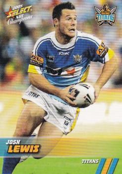 2008 Select NRL Champions #62 Josh Lewis Front